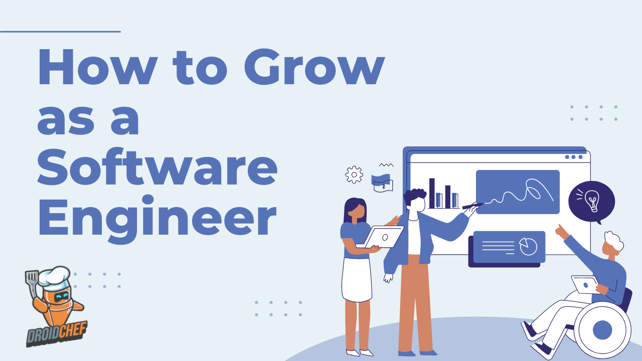 How to Grow as a Software Engineer