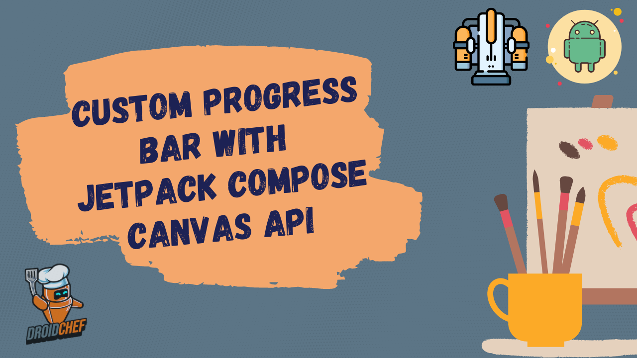 Custom Progress Bar with Jetpack Compose Canvas API: Tutorial